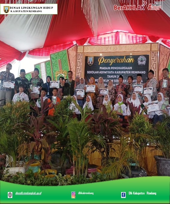 PENGUMUMAN DAN PENYERAHAN PENGHARGAAN SEKOLAH ADIWIYATA KABUPATEN REMBANG